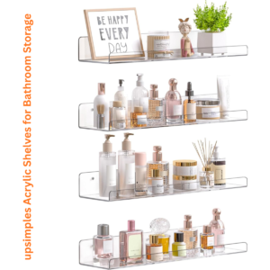 upsimples Acrylic Floating Shelves – 15” Clear Wall Shelves for Bathroom, Makeup & Home Decor (4 Pack)