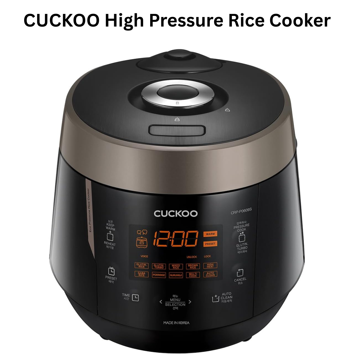 CUCKOO High Pressure Rice Cooker 6-Cup / 12-Cup β Smart Rice Maker with Fuzzy Logic, 12 Cooking Modes & Voice Guide (CRP-P0609S)